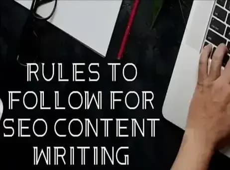 Rules to follow for SEOContent Writing