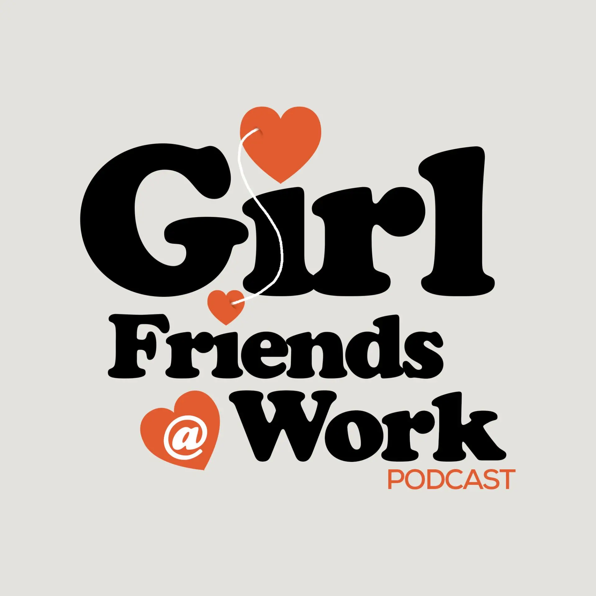Girl Friends @ Work Podcast Art